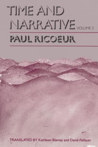 Time and Narrative, Volume 3 (Time & Narrative, Band 3) von University of Chicago Press